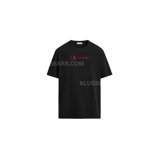 I am Stupid Basic tee